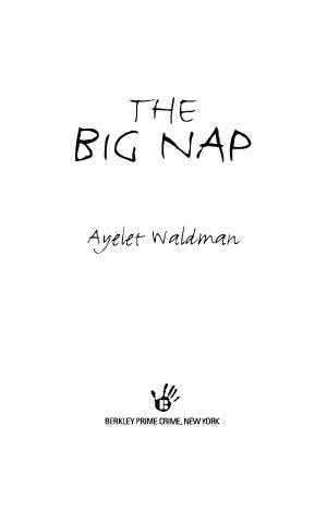 [A Mommy-Track Mystery 02] • The Big Nap